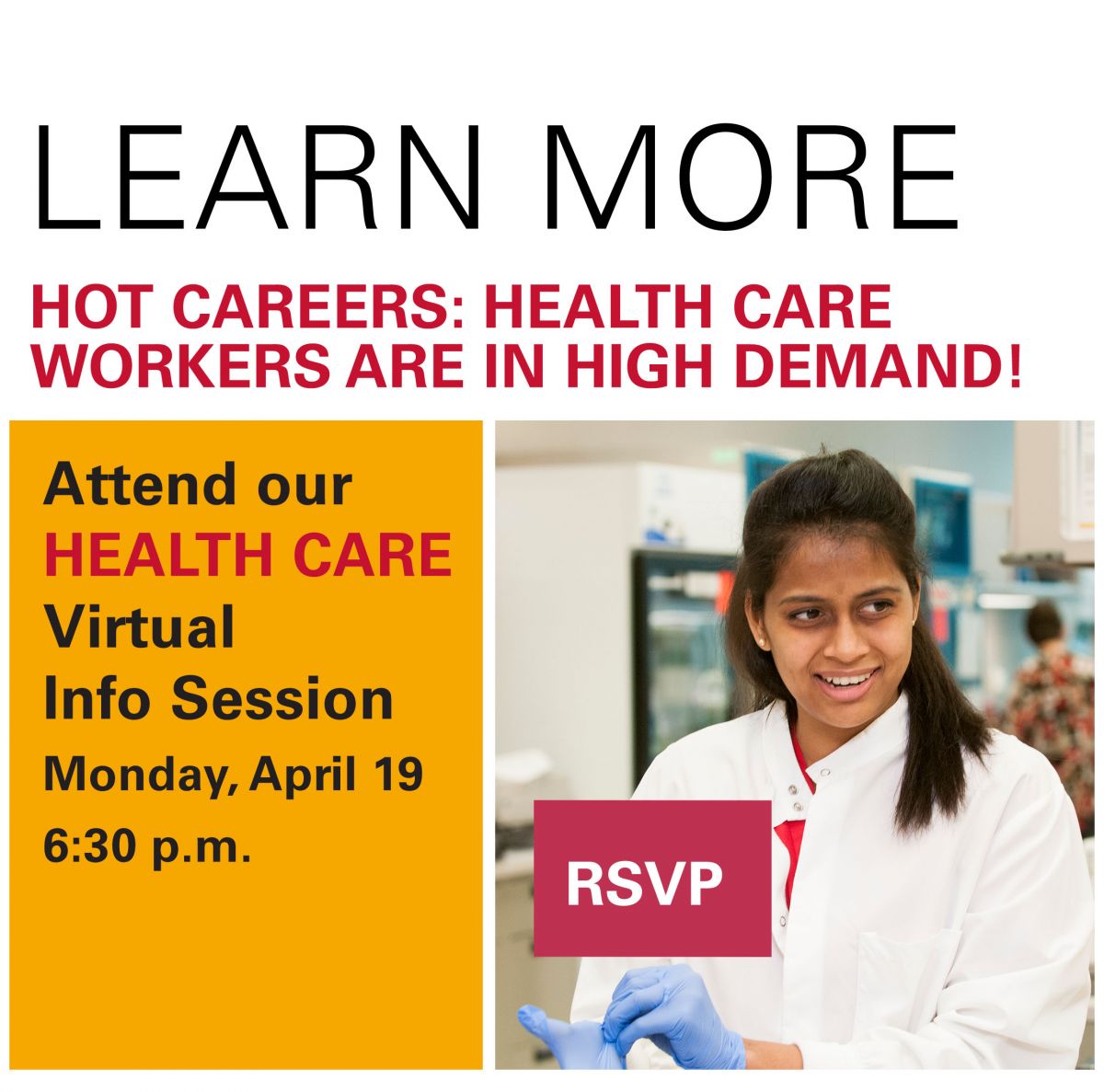 Learn more at our info session for Health Care
