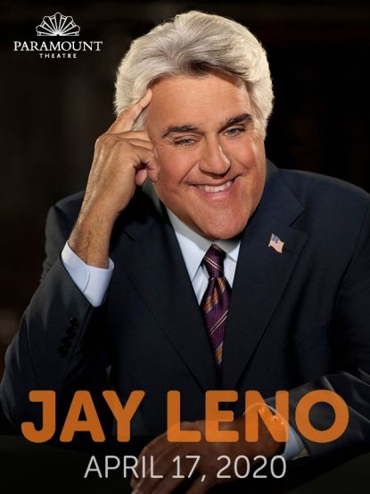 Jay Leno at the Paramount Theatre poster