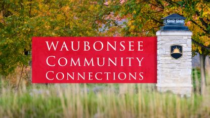 Outdoor sign reading Waubonsee Community Connections